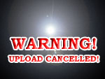 Warning! Upload cancelled!